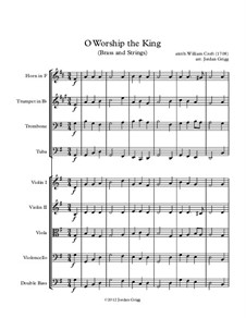 O Worship the King (Brass and Strings): O Worship the King (Brass and Strings) by William Croft