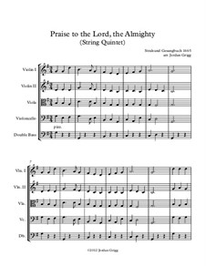 Praise to the Lord, the Almighty: Para quinteto de cordas by Unknown (works before 1850)