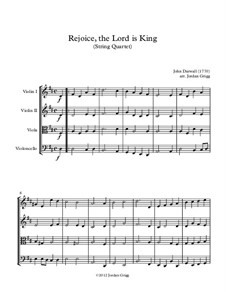 Rejoice the Lord Is King: para quartetos de cordas by John Darwall
