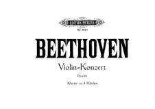 Concerto for Violin and Orchestra in D Major, Op.61: versão para piano de quatro mãos by Ludwig van Beethoven