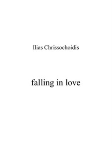 Falling in Love: Falling in Love by Ilias Chrissochoidis