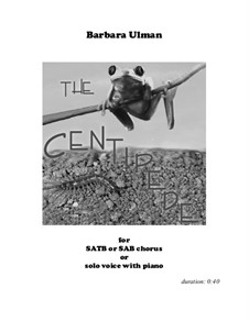 The Centipede: The Centipede by Barbara Ulman