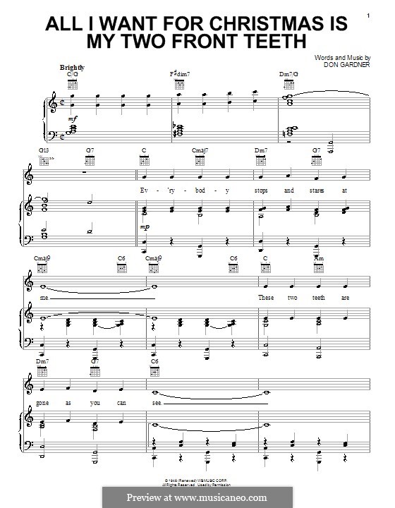 All I Want for Christmas Is My Two Front Teeth: Para vocais e piano (ou Guitarra) by Don Gardner