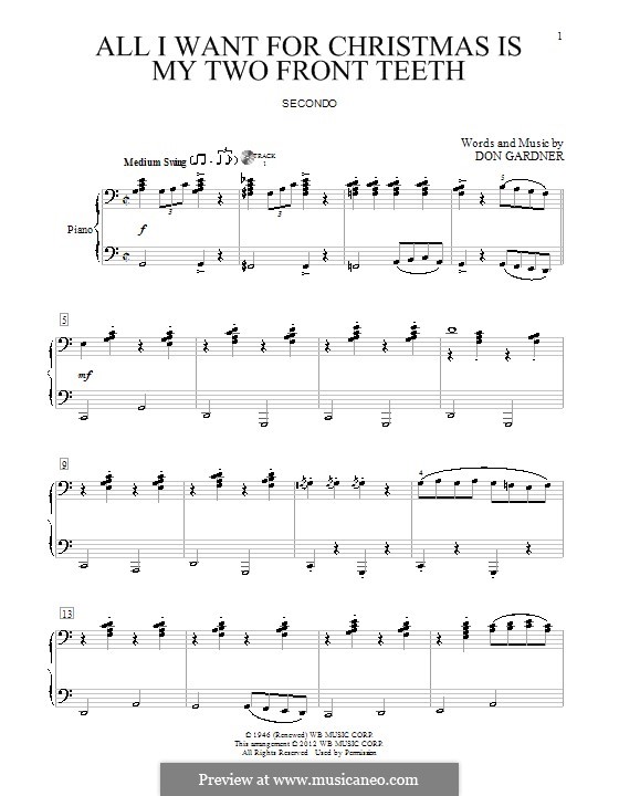 All I Want for Christmas Is My Two Front Teeth: para piano de quadro mãos by Don Gardner