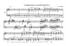 5 Simple pieces for piano: Seventh book No.1, MVWV 709 by Maurice Verheul