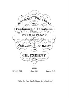 Deux Fantaisies e Variations sur des motifs favoris de l'Opéra La Straniera de Bellini, Op.247: Fantaisie No.2 by Carl Czerny