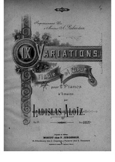 Nine Variations, Final and Fugue, Op.28: primeira parte, segunda parte by Ladislas Aloïz