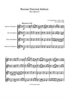 National Anthem of Russian Federation (Gimn Rossiyskoy Federatsii): para quarteto de saxofone by Alexander Vasilyevich Alexandrov