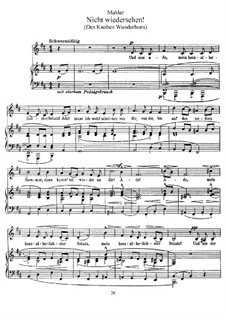 Des Knaben Wunderhorn (The Youth's Magic Horn): Nicht wiedersehen! (Never to Meet Again) by Gustav Mahler