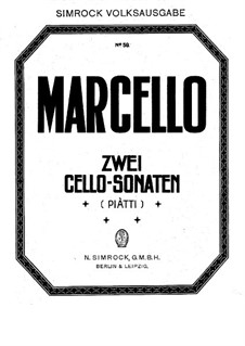 Six Sonatas for Cello and Basso Continuo, Op.2: Sonatas No.1, 4, for cello and piano by Benedetto Marcello