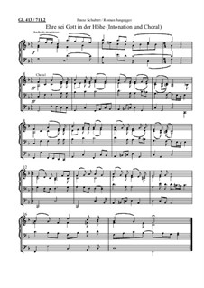 Gesänge zur Feier des heiligen Opfers der Messe, D.872: Ehre sei Gott in der Höhe (Intonation und Choralsatz zum Gloria) by Franz Schubert