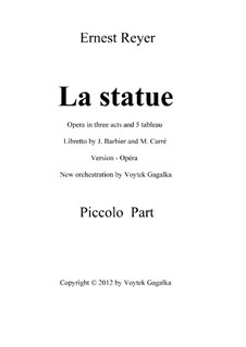 La statue (The Statue): New orchestration (by V. Gagalka) – parts by Ernest Reyer