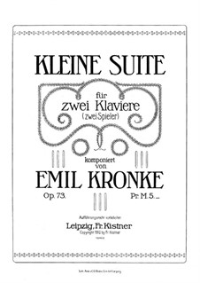 Little Suite for Two Pianos Four Hands, Op.73: partitura by Emil Kronke