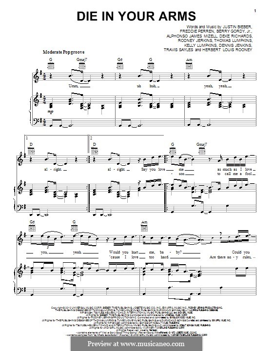 Die in Your Arms: Para vocais e piano (ou Guitarra) by Alphonso Mizell, Berry Gordy, Deke Richards, Freddie Perren, Justin Bieber