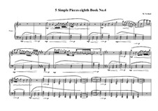 5 Simple pieces for piano: Eighth book No.4, MVWV 721 by Maurice Verheul