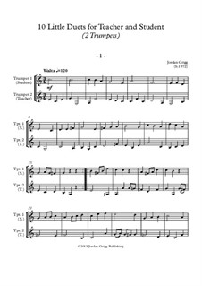 10 Little Duets for Teacher and Student: For two trumpets by Jordan Grigg