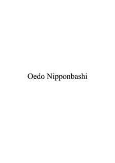 Oedo Nipponbashi (Oedo Nippon-Brücke) Japanisches Volkslied: Oedo Nipponbashi (Oedo Nippon-Brücke) Japanisches Volkslied by folklore