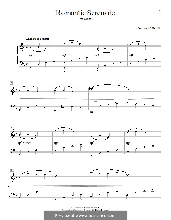 Romantic Serenade: Para Piano by Carolyn C. Setliff