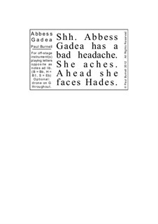 Abbess Gadea, for off-stage instruments with optional drone: Abbess Gadea, for off-stage instruments with optional drone by Paul Burnell