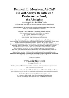 He Will Always Be With Us / Praise to the Lord, the Almighty: He Will Always Be With Us / Praise to the Lord, the Almighty by Unknown (works before 1850), Ken Morrison