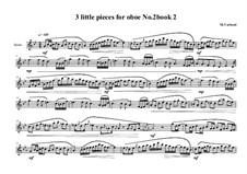 3 Little pieces for Oboe: Piece No.2, book II, MVWV 572 by Maurice Verheul