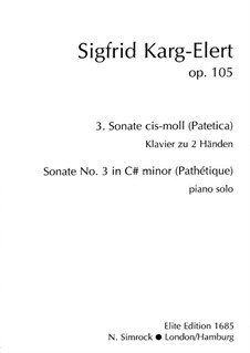 Sonata for Piano No.3 in C Sharp Minor 'Patetica', Op.105: para um único musico (Editado por H. Bulow) by Sigfrid Karg-Elert