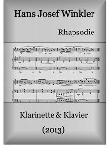 Rhapsody for clarinet and piano: Rhapsody for clarinet and piano by Hans Josef Winkler