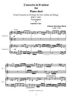 Double Concerto for Two Violins, Strings and Basso Continuo in D Minor, BWV 1043: Movement I. Transcriptions for piano duet by Johann Sebastian Bach