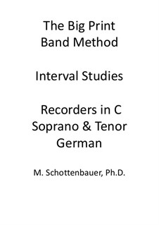 Interval Studies: Recorders in C (soprano and tenor). German fingering by Michele Schottenbauer