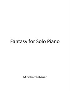 Fantasy for Solo Piano: Fantasy for Solo Piano by Michele Schottenbauer