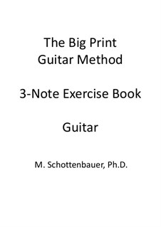 3-Note Exercise Book: Guitar by Michele Schottenbauer