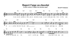 Rupert the chocolate angel (Ruprecht der Schoko-Engel): For voices, piano and percussion (with guitar chords). French version by David W Solomons