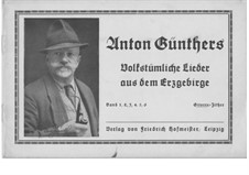 Anton Günthers Volkstümliche Lieder aus dem Erzgebirge: parte III by Anton Günther