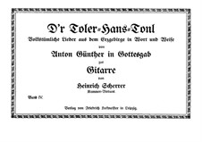 Anton Günthers Volkstümliche Lieder aus dem Erzgebirge: Parte IV by Anton Günther
