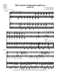 Lord is Compassion and Love (Psalm 103): Lord is Compassion and Love (Psalm 103) by Bill Monaghan