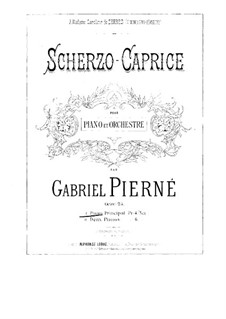 Scherzo-Caprice, Op.25: para dois pianos de quatro mãos - piano parte I by Gabriel Pierné