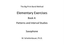 Elementary Exercises. Book IV: Saxofone by Michele Schottenbauer