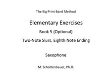 Elementary Exercises. Book V: Saxofone by Michele Schottenbauer