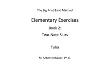 Elementary Exercises. Book II: Tuba by Michele Schottenbauer