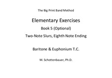 Elementary Exercises. Book V: Baritone & euphonium (T.C.) by Michele Schottenbauer