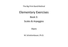 Elementary Exercises. Book III: French horn by Michele Schottenbauer