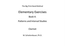 Elementary Exercises. Book IV: clarinete by Michele Schottenbauer