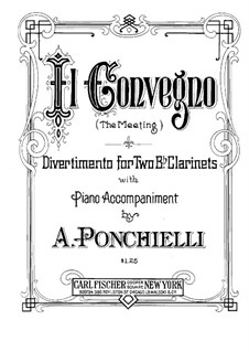 Il Convegno (The Meeting). Divertimento for Two Clarinets with Piano: partitura completa by Amilcare Ponchielli