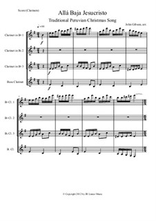 Alla Baja Jesucristo (Christmas Carol from Peru): para quarteto de clarinete by folklore