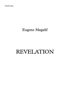 Revelation: For alto flute and chamber orchestra – double bass part by Eugene Magalif