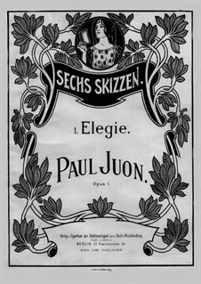 Six Sketches, Op.1: No.1 Elegy by Paul Juon