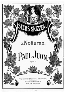 Six Sketches, Op.1: No.2 Nocturne by Paul Juon