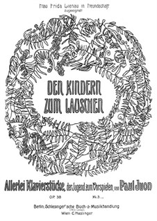 Den Kindern zum Lauschen, Op.38: Den Kindern zum Lauschen by Paul Juon