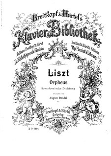 Symphonic Poem No.4 'Orpheus' for Orchestra, S.98: versão para piano by Franz Liszt