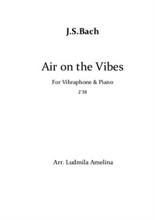 Aria: Version for vibraphone and piano by Johann Sebastian Bach